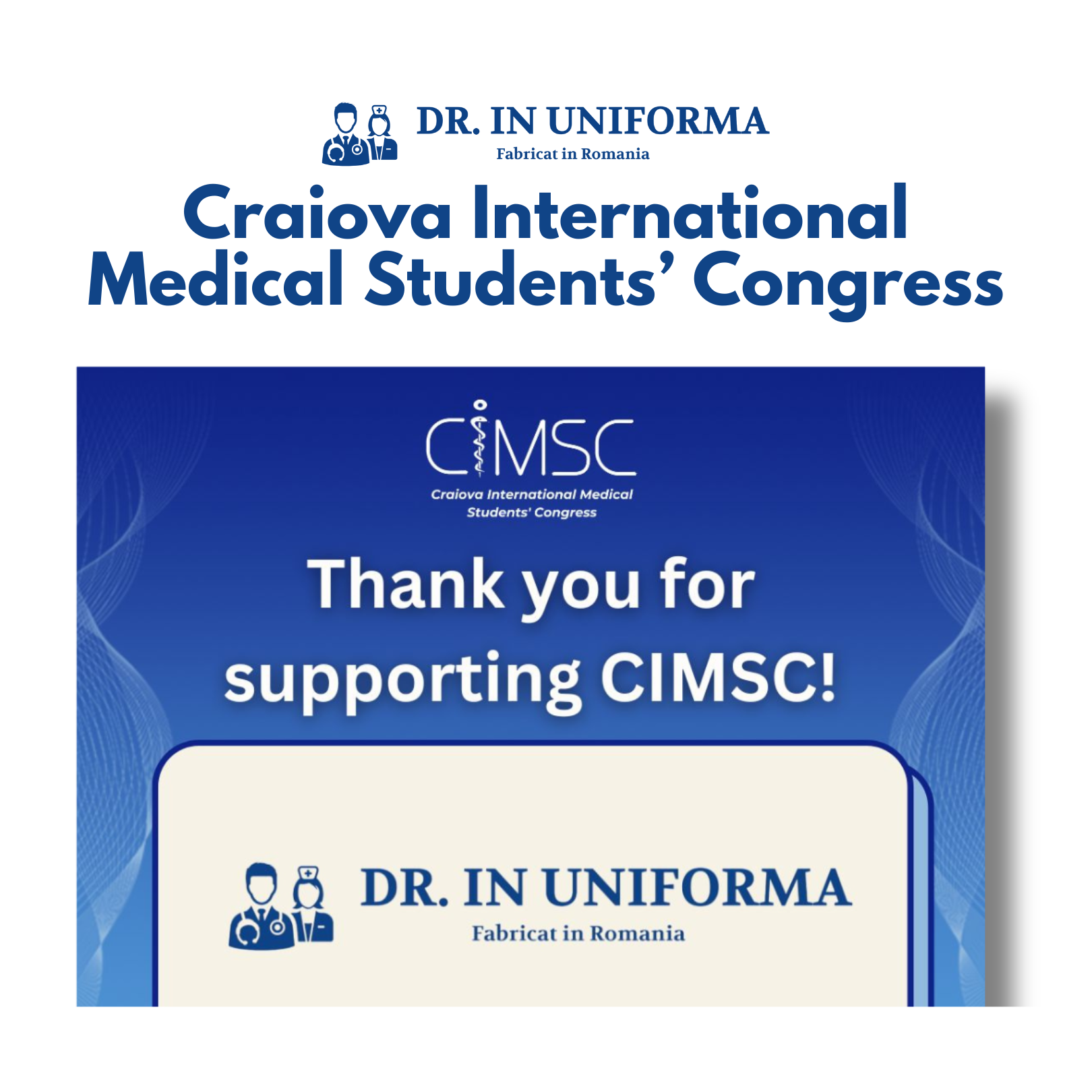Doctor în Uniformă, Partener în Excelență la Congresul CIMSC 2024